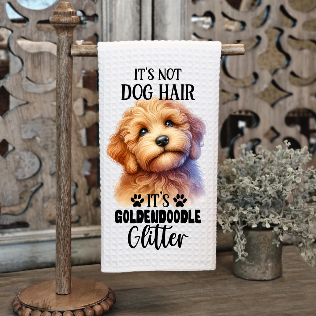 It's Not Dog Hair, It's Goldendoodle Glitter Waffle Tea Towel – Funny Goldendoodle Kitchen Towel